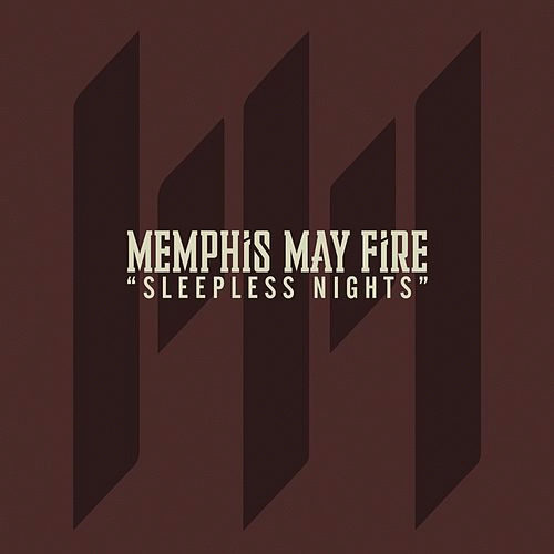 Memphis May Fire : Sleepless Nights